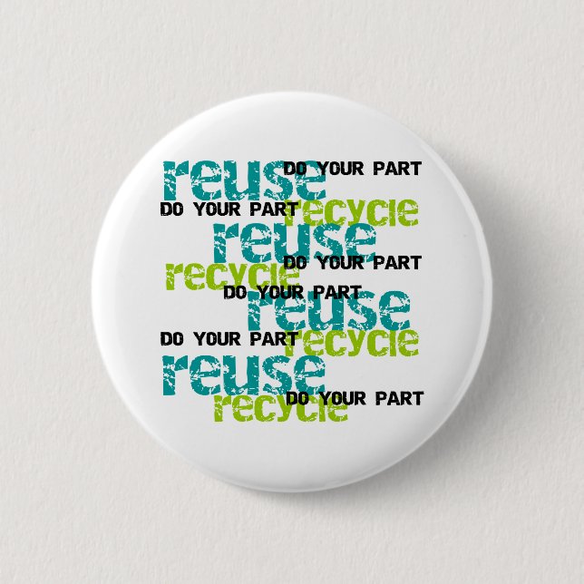 Recycle Do Your Part 6 Cm Round Badge (Front)