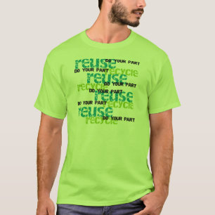 Recycle Do Your Part T-Shirt