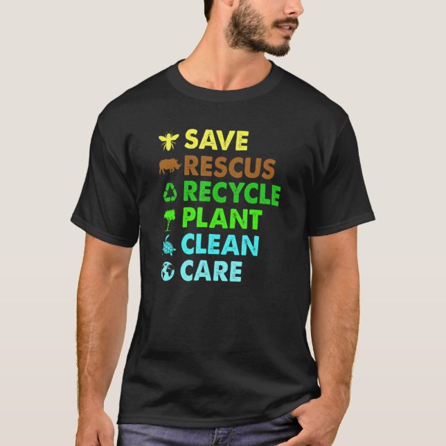 Recycle Plastics Save Bees Rescue Animals T-Shirt (Front)