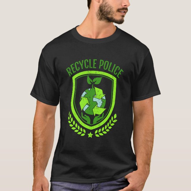 Recycle Police Earth Day Environmental Recyclist T-Shirt (Front)