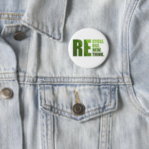 Recycle reduce reuse renew rethink 6 cm round badge
