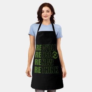 Recycle reduce reuse renew rethink apron