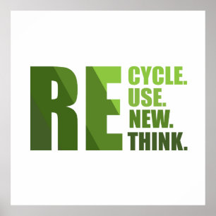 Recycle reduce reuse renew rethink poster