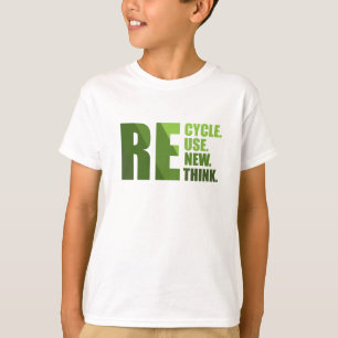 Recycle reduce reuse renew rethink T-Shirt