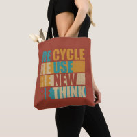 Recycle reduce reuse renew rethink