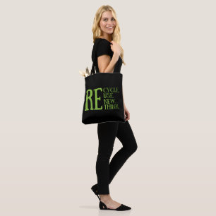 Recycle reduce reuse renew rethink tote bag