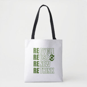 Recycle reduce reuse renew rethink tote bag