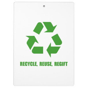 Recycle Reuse Regift Clipboard