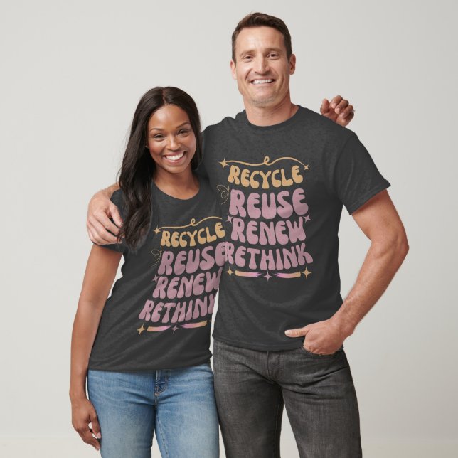 RECYCLE  REUSE  RENEW  RETHINK 2023 T-Shirt (Unisex)