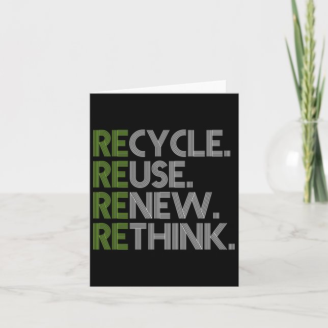 Recycle Reuse Renew Rethink Crisis Environmental A Card (Front)