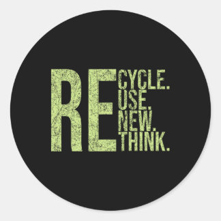 Recycle Reuse Renew Rethink Crisis Environmental A Classic Round Sticker