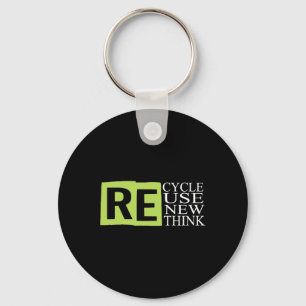 Recycle Reuse Renew Rethink Crisis Environmental A Key Ring