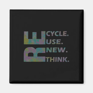 Recycle Reuse Renew Rethink Crisis Environmental A Magnet