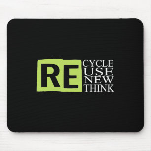 Recycle Reuse Renew Rethink Crisis Environmental A Mouse Pad