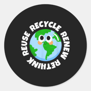 Recycle Reuse Renew Rethink Crisis Environmental E Classic Round Sticker