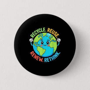 Recycle reuse renew rethink earth day boy toddler 6 cm round badge