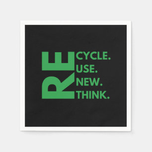 Recycle Reuse Renew Rethink Earth Day Environment Napkin