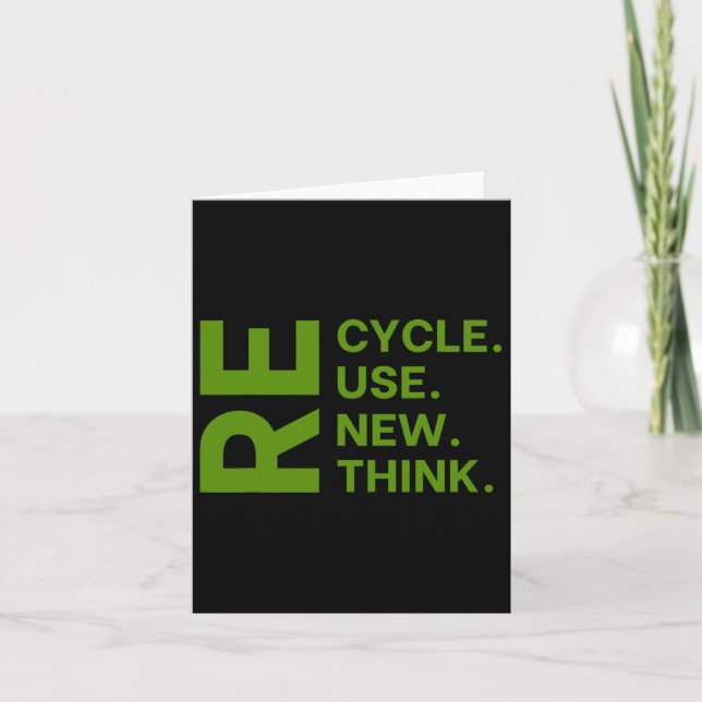 Recycle Reuse Renew Rethink Earth Day Environmenta Card (Front)