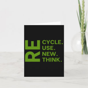 Recycle Reuse Renew Rethink Earth Day Environmenta Card