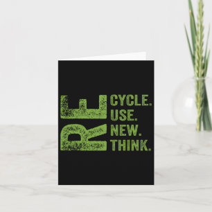 Recycle Reuse Renew Rethink Earth Day Environmenta Card