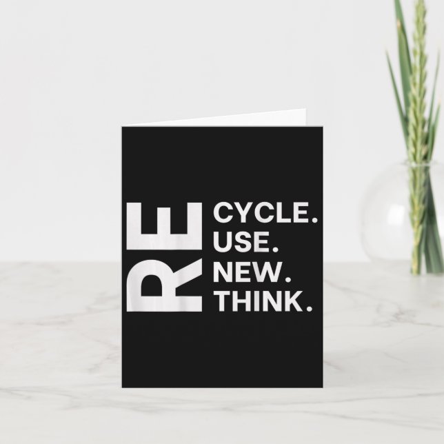 Recycle Reuse Renew Rethink Earth Day Environmenta Card (Front)