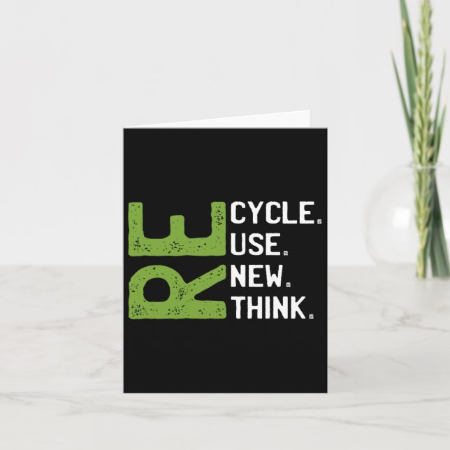 Recycle Reuse Renew Rethink Earth Day Environmenta Card (Front)