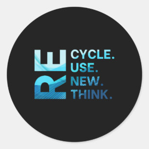 Recycle Reuse Renew Rethink Earth Day Environmenta Classic Round Sticker