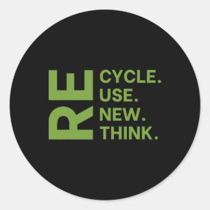 Recycle Reuse Renew Rethink Earth Day Environmenta Classic Round Sticker