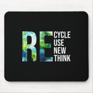 Recycle Reuse Renew Rethink Earth Day Environmenta Mouse Pad