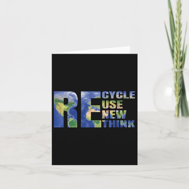 Recycle Reuse Renew Rethink Eco-friendly Earth Day Card (Front)