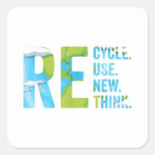 Recycle Reuse Renew Rethink For Earth's Day 2023 Square Sticker