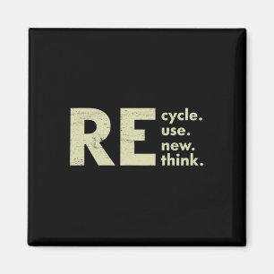 Recycle Reuse Renew Rethink Graphic Earth Day 22 A Magnet