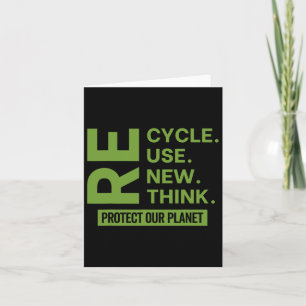 Recycle Reuse Renew Rethink Protect Our Planet Ear Card