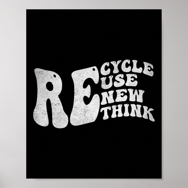 Recycle Reuse Renew Rethink Retro Groovy Earth Day Poster (Front)