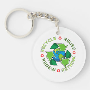 Recycle, Reuse, Renew, Rethink. Save Planet Earth Key Ring