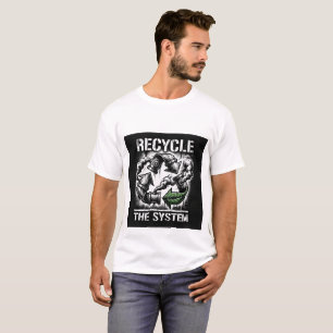 Recycle the System Bold Graphic Design Men's T-Shirt