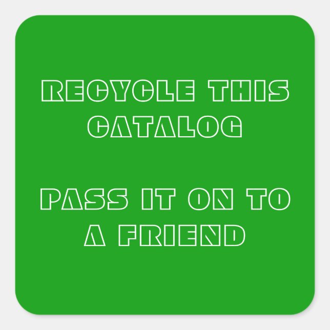 Recycle this catalogue square sticker (Front)