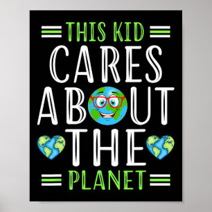 Recycle This Kid Cares Planet Save World Hour Eart Poster