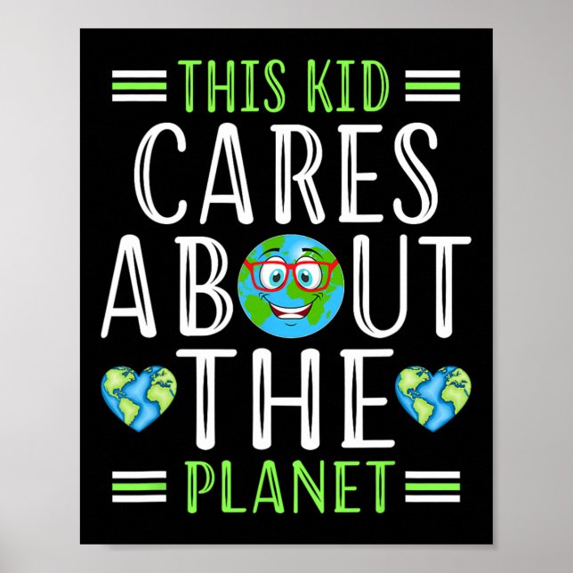 Recycle This Kid Cares Planet Save World Hour Eart Poster (Front)