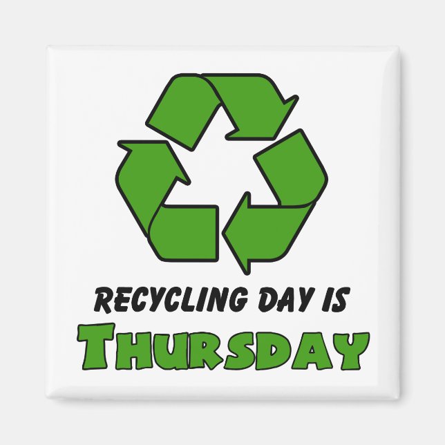 Recycle Thursday Magnet (Front)