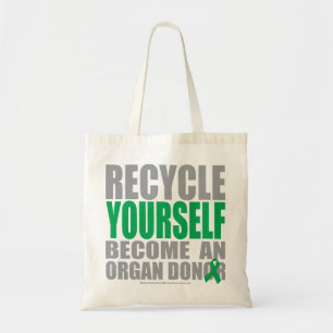 Recycle Yourself Organ Donor Tote Bag