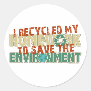 Recycled Homework Classic Round Sticker