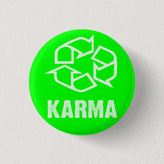 recycled karma 3 cm round badge