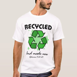 "Recycled" Shirt