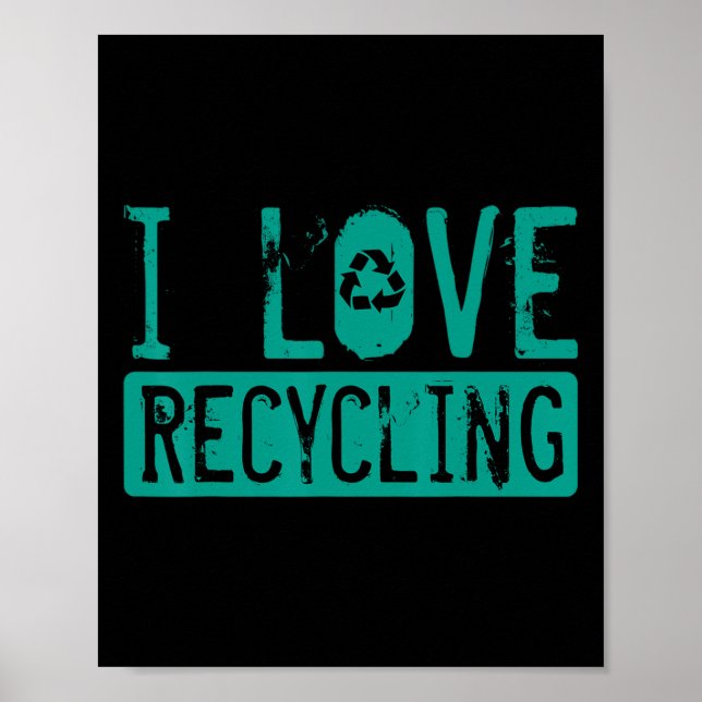 Recycling Environmentalist Activist Recyclist Eart Poster (Front)
