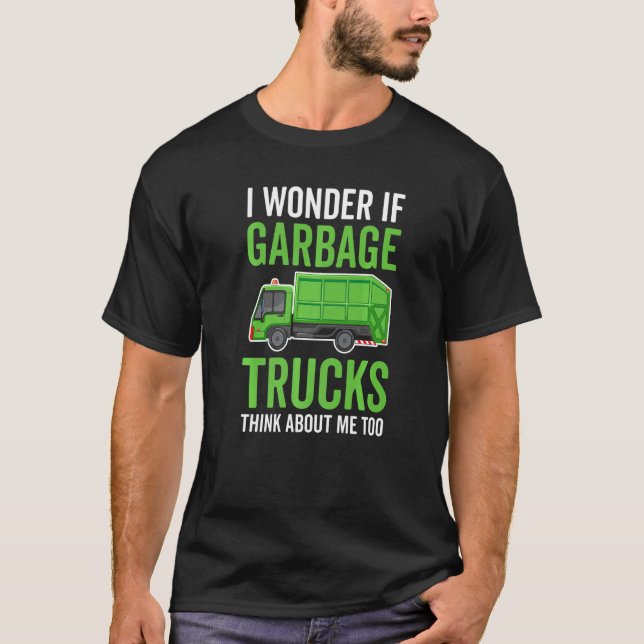 Recycling Garbage Truck Trash Collector Recycle Ea T-Shirt (Front)