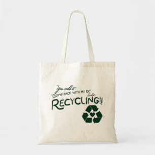 Recycling my Ex Tote Bag