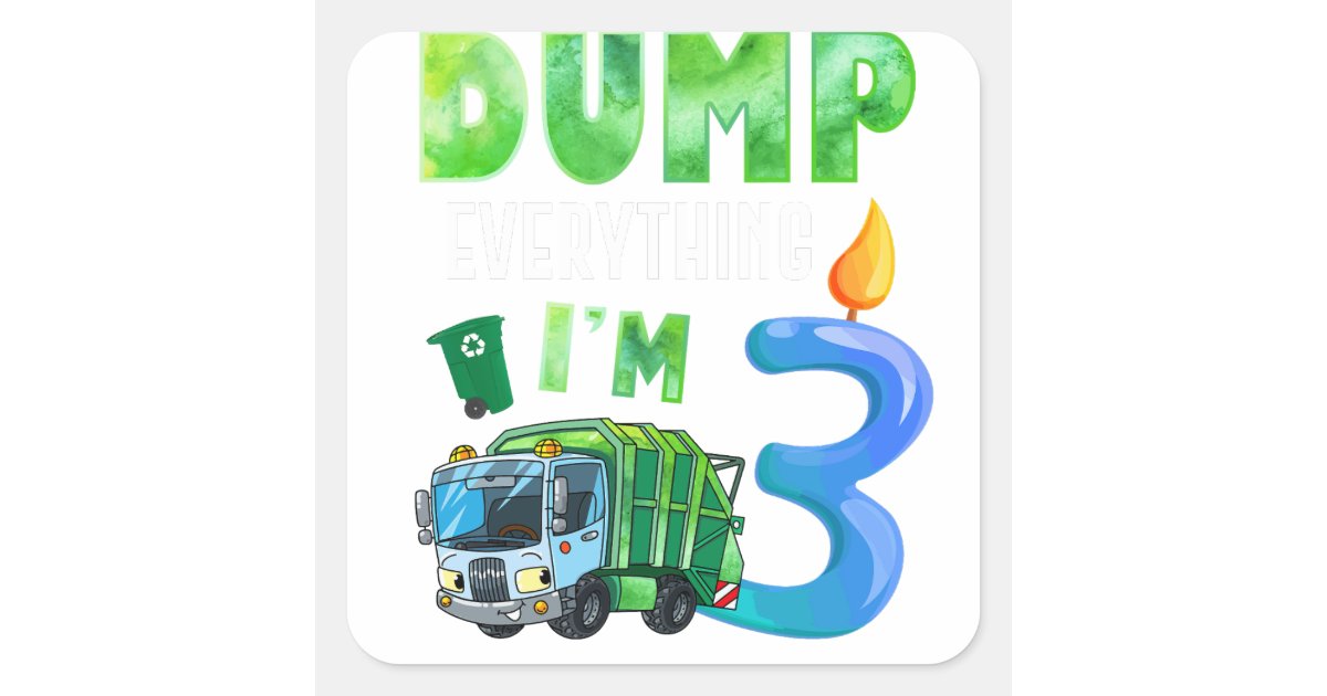 Recycling Trash 3 Years Old Garbage Truck 3rd Square Sticker Zazzle