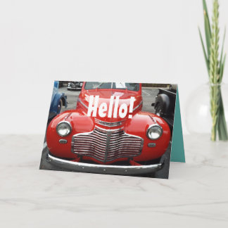 Red 1941 Classic Chevy Coupe Hello! Card