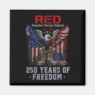 Red 250 years america remember everyone deployed magnet